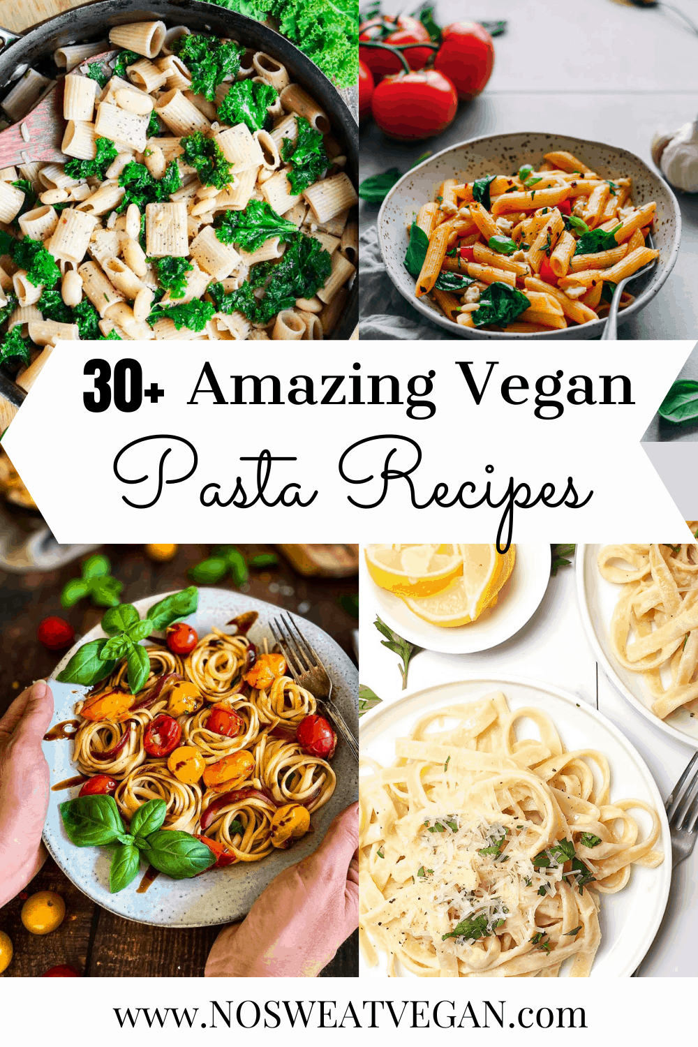 Best Vegan Pasta Recipes – No Sweat Vegan