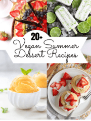 Collage photo of vegan summer dessert recipes