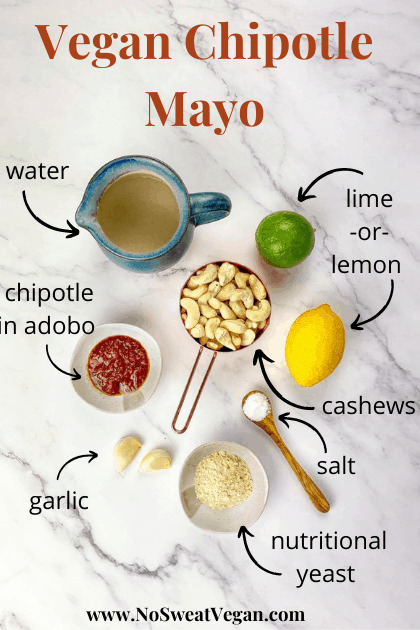 Vegan chipotle mayo ingredients.