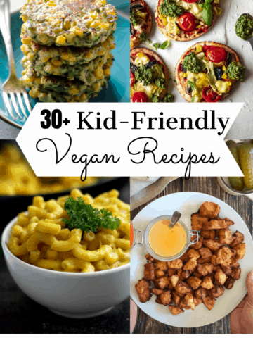 Vegan kid-friendly recipes collage.
