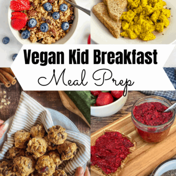 Vegan recipes for kids breakfast meal prep pin.