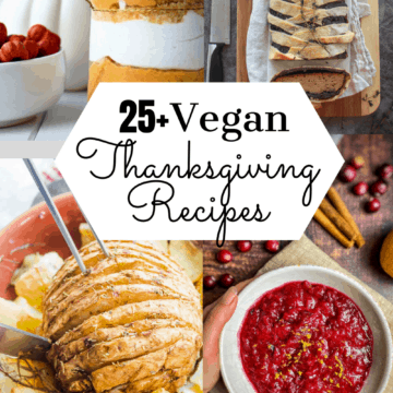 Vegan Thanksgiving Recipes.