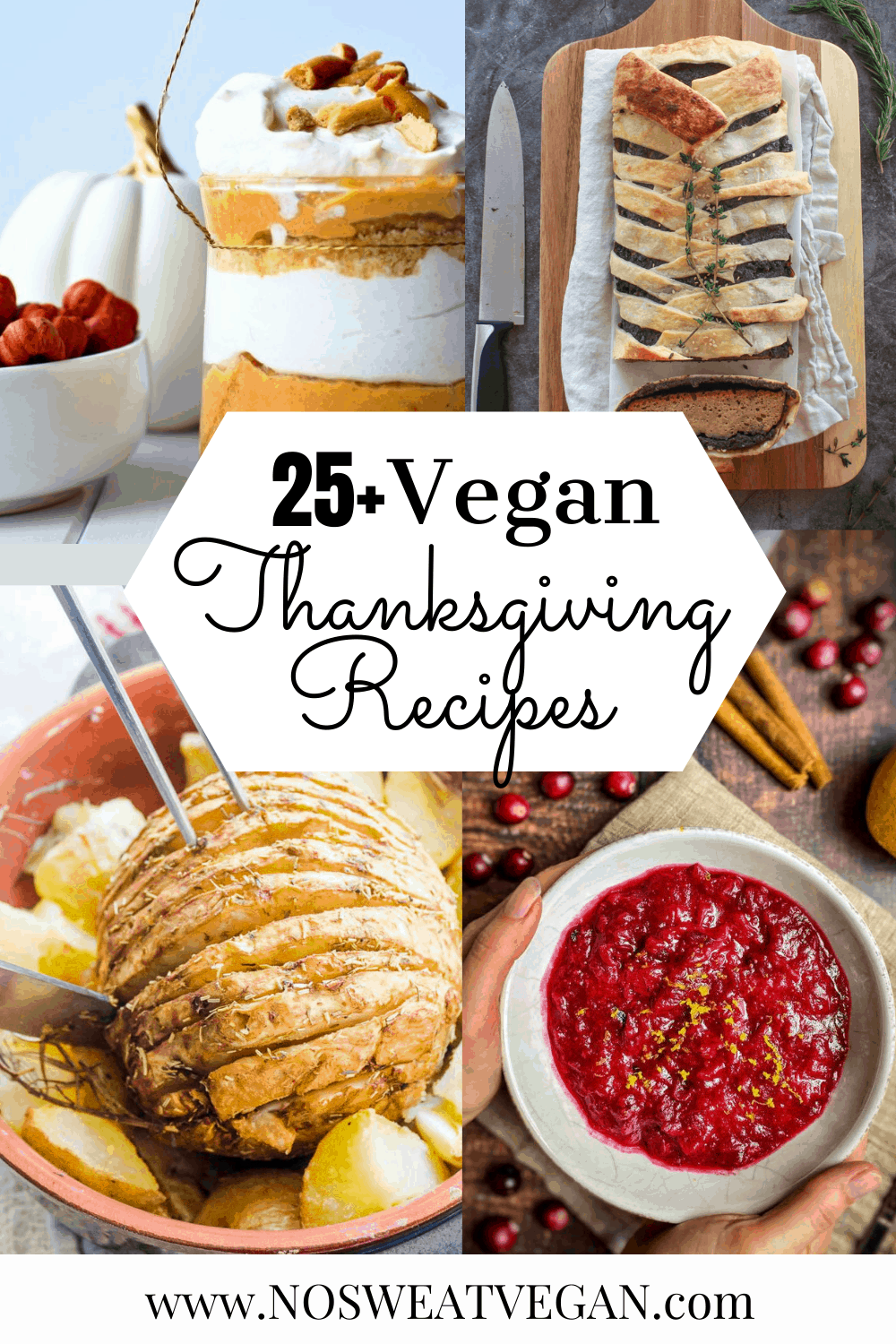 25+ Vegan Thanksgiving Recipes (Starters, Sides, Mains, & Desserts ...