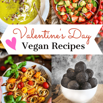 Vegan Valentine's Day recipes photo collage.