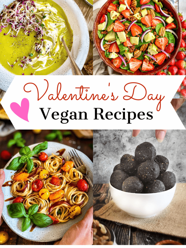 Vegan Valentine's Day recipes photo collage.