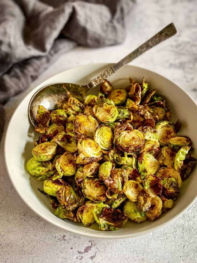 Easy Air Fryer Brussels Sprouts (3 Ways!)