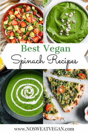 23 Amazing Vegan Spinach Recipes (Easy + Healthy) – No Sweat Vegan