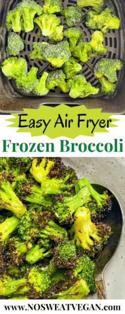 Air fryer frozen broccoli pin.